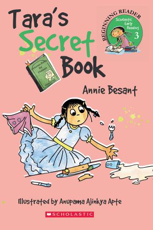 Scholastic Early Reading- Tara's Secret Book